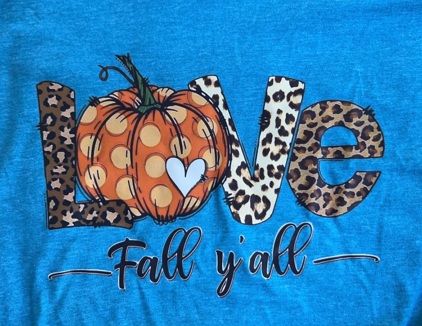 Fall in Love with the Season - Laguna Blue Tee