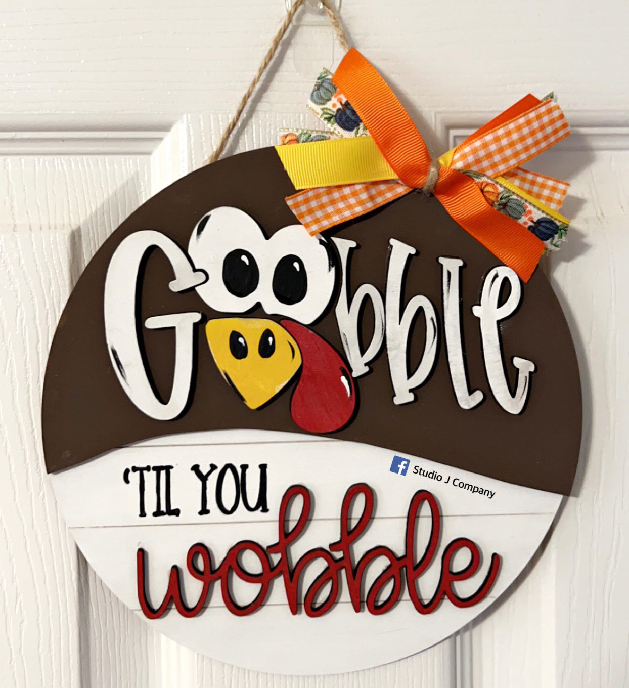Gobble till you wobble 8” layered sign