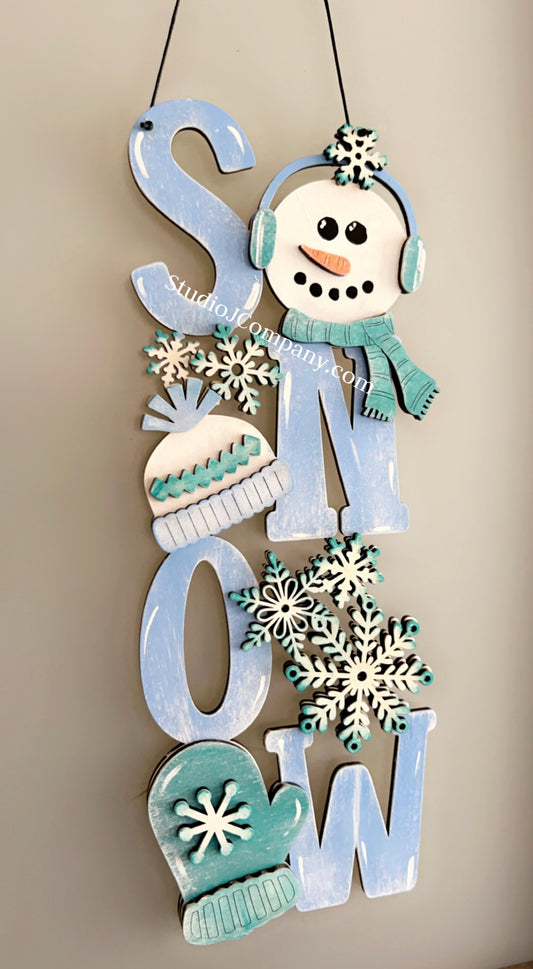 SNOW hanging sign- DIY Kit