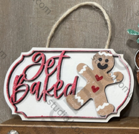 Get Baked Mini Sign, Ornament or Tag- DIY Kit