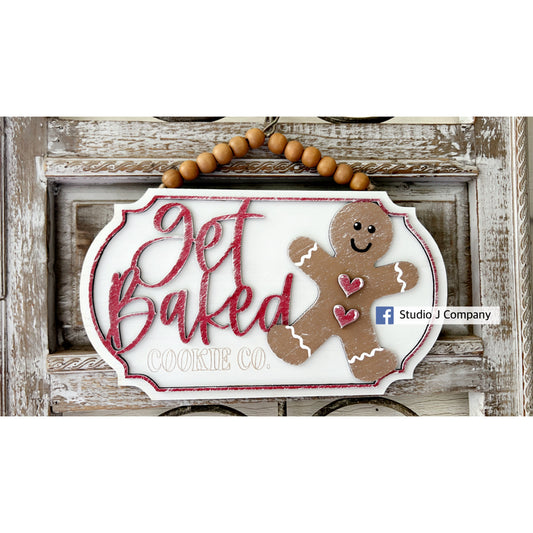 Get Baked Gingerbread Sign -DIY Kit