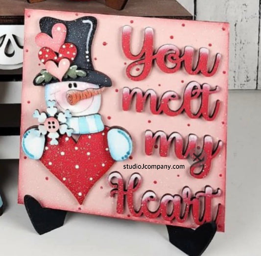 4.25” square sign with Easel - you melt my heart