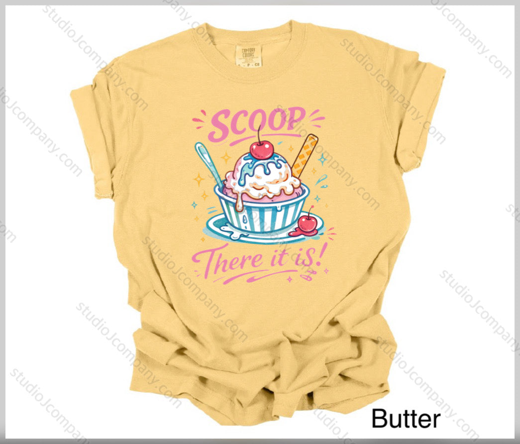 SCOOP there it is - tee